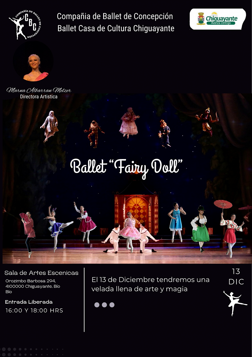 Dos funciones: 16:00 hrs y 18:00 hrs, entradas en el link del sitio de la casa de la cultura de Chiguayante